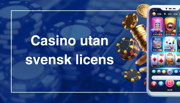 Upptäck världen av casino utan licens 37 Upptäck världen av casino utan licens 37